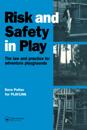 Risk and Safety in Play