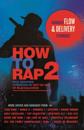 How to Rap 2
