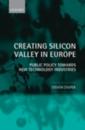 Creating Silicon Valley in Europe