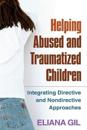 Helping Abused and Traumatized Children