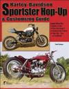 Harley-Davidson Sportster Hop-Up and Customizing Guide