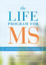 LIFE Program for MS