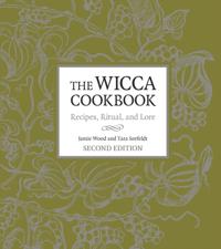 Wicca Cookbook, Second Edition
