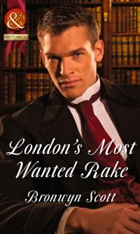 London's Most Wanted Rake (Mills & Boon Historical) (Rakes Who Make Husbands Jealous, Book 4)