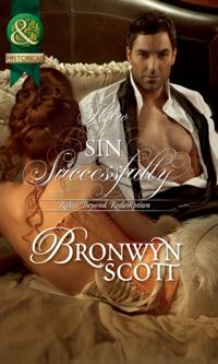 How to Sin Successfully (Mills & Boon Historical) (Rakes Beyond Redemption, Book 3)