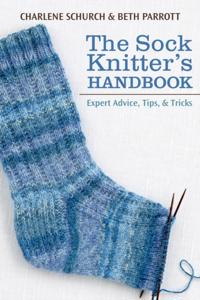 Sock Knitter's Handbook