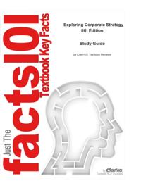 e-Study Guide for: Exploring Corporate Strategy by Johnson, ISBN 9781405887335