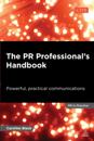 PR Professional's Handbook