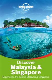 Lonely Planet Discover Malaysia & Singapore