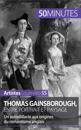 Thomas Gainsborough, entre portrait et paysage