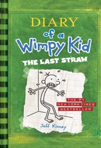 Last Straw (Diary of a Wimpy Kid #3)