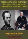 Sherman And Nimitz: Examples Of Modern Information Operations