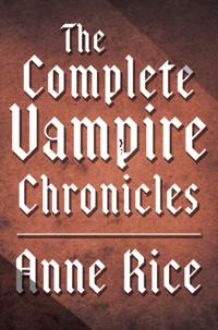 Complete Vampire Chronicles 12-Book Bundle