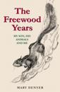 Freewood Years