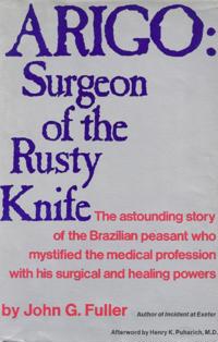 ARIGO: Surgeon of the Rusty Knife