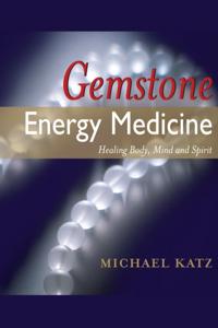 Gemstone Energy Medicine