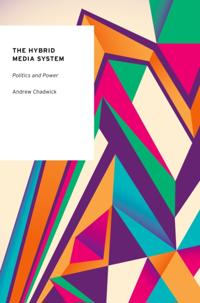Hybrid Media System: Politics and Power