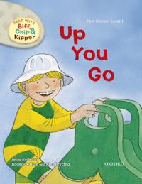 Up You Go (Read With Biff, Chip and Kipper Level1)