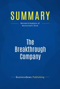 Summary : The Breakthrough Company - Keith Mcfarland