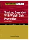 Smoking Cessation with Weight Gain Prevention