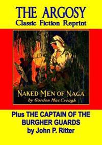 Naked Men of Naga & the Captain of the Burgher Guards