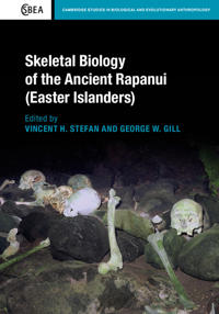 Skeletal Biology of the Ancient Rapanui Easter Islanders
