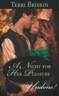 Night for Her Pleasure (Mills & Boon Historical Undone)