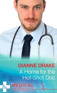 Home for the Hot-Shot Doc (Mills & Boon Medical) (Deep South Docs, Book 1)