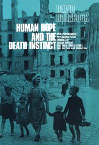 Human Hope and the Death Instinct