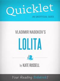 Quicklet on Lolita by Vladimir Nabokov
