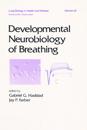 Developmental Neurobiology of Breathing