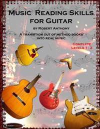 Music Reading Skills for Guitar Complete Levels 1 - 3