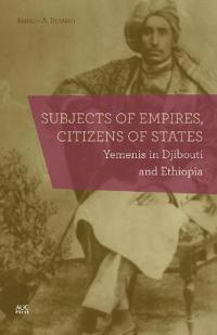 Subjects of Empires, Citizens of States