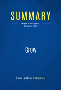 Summary : Grow - Jim Stengel