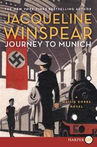 Journey to Munich LP: A Maisie Dobbs Novel