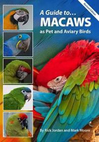 Guide to Macaws