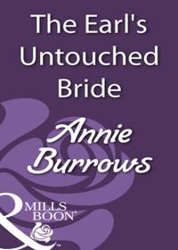 Earl's Untouched Bride (Mills & Boon Historical)