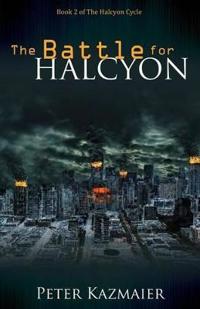 The Battle for Halcyon