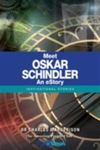 Meet Oskar Schindler - An eStory
