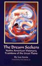 The Dream Seekers