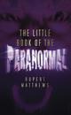 Little Book of the Paranormal