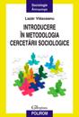 Introducere în metodologia cercetarii sociologice