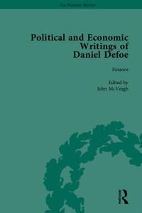 The Political and Economic Writings of Daniel Defoe