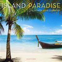 Island Paradise 2016 Calendar