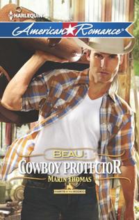 Beau: Cowboy Protector (Mills & Boon American Romance) (Harts of the Rodeo, Book 5)