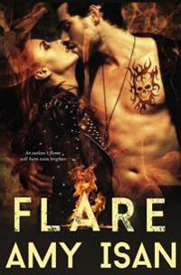 Flare (Motorcycle Club Romance)