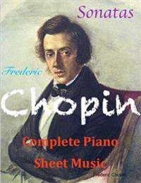 Chopin Complete Piano Sheet Music - Sonatas