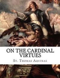 On the Cardinal Virtues