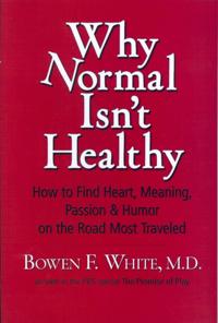 Why Normal Isn't Healthy