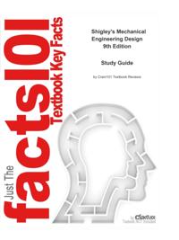 e-Study Guide for Shigley's Mechanical Engineering Design, textbook by Richard Budynas